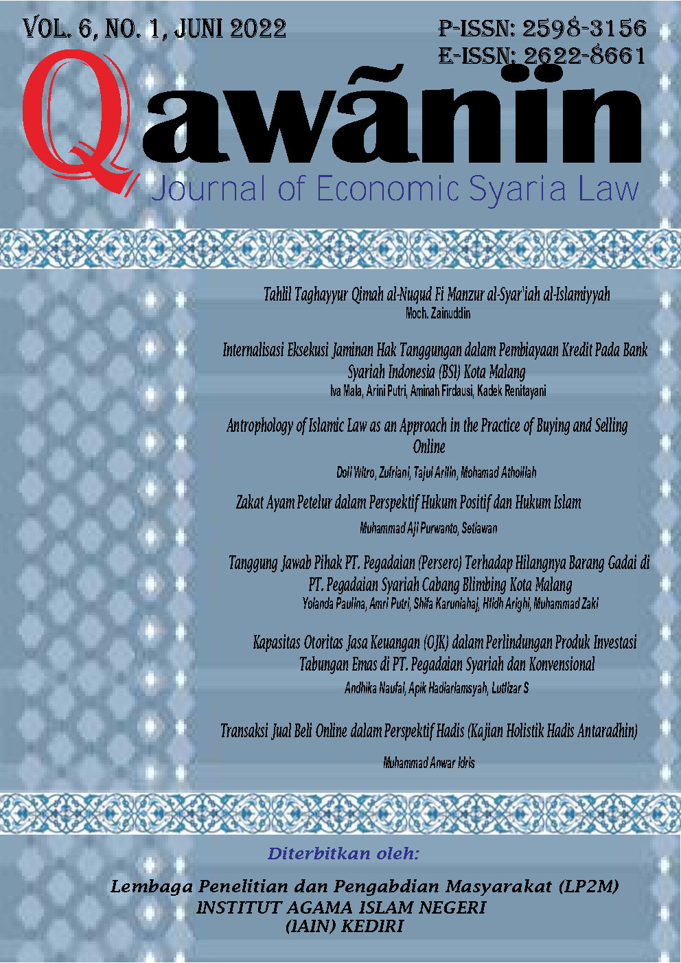 					View Vol. 6 No. 1 (2022): Qawanin: Journal of Economic Syaria Law
				